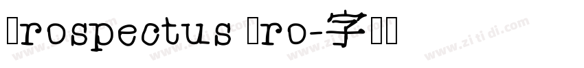 Prospectus Pro字体转换
